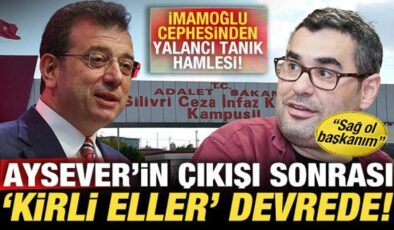 Aysever’in ‘hırsız’ çıkışı sonrası ‘kirli eller’ devrede! İmamoğlu’nun yalancı tanığı…