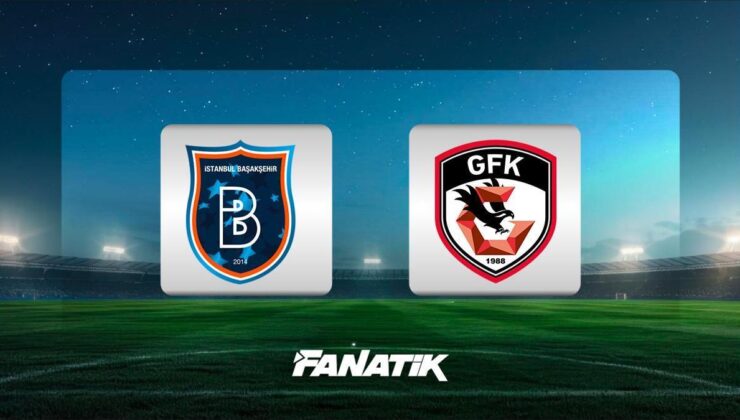 Başakşehir – Gaziantep FK maçı ne zaman, saat kaçta hangi kanalda? (Süper Lig 17. hafta maçı)