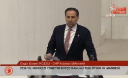 CHP Ardahan Milletvekili Özgür Erdem İncesu:“Bu Bütçe Halkın Değil,Faizin ve İsrafın Bütçesidir”