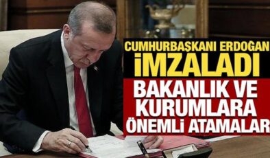 Cumhurbaşkanı Erdoğan imzaladı! Bakanlık ve kurumlara önemli atamalar Resmi Gazete’de