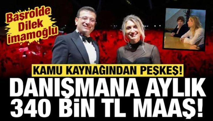 Dilek İmamoğlu’nun danışmanının aylık maaşı ortaya çıktı: Kamu kaynağından peşkeş!