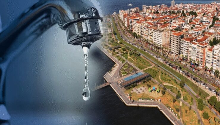 İzmir'de su kesintisi: 24 saati aşacak!