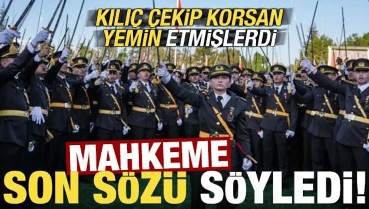 Kılıç çekip korsan yemin etmişlerdi! Mahkeme son sözü söyledi…