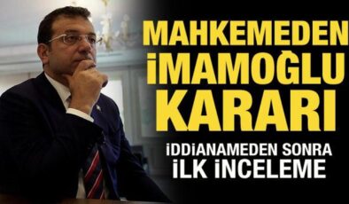 Mahkemeden Ekrem İmamoğlu’nun tahliye talebine ret