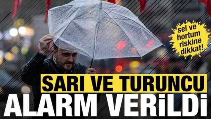 Sel, dolu, hortum… Meteoroloji’den 6 il için sarı ve turuncu alarm!