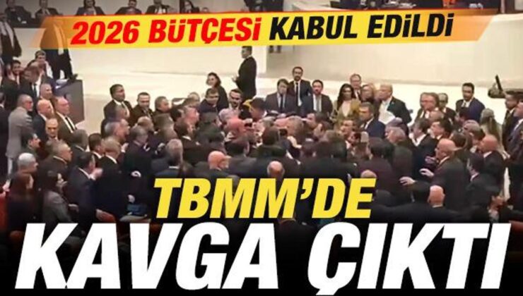 Son dakika: TBMM’de kavga çıktı! 2026 yılı bütçesi kabul edildi
