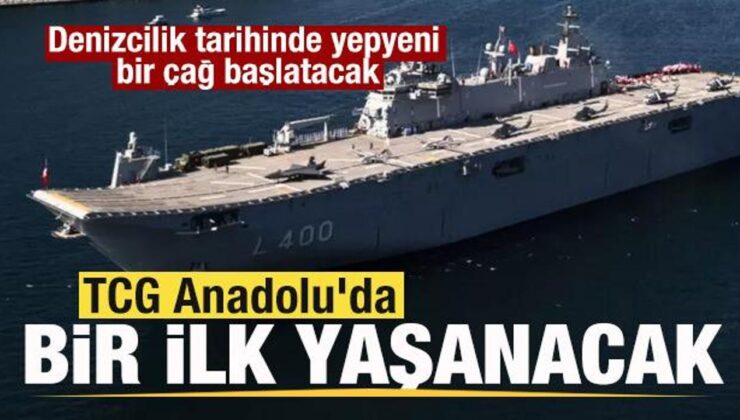 TCG Anadolu’da bir ilk yaşanacak! Denizcilik tarihinde yepyeni bir çağ başlatacak