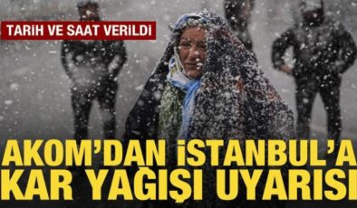 AKOM’dan son dakika İstanbul için kar yağışı uyarısı