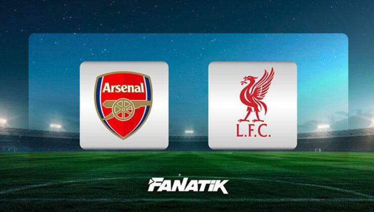 Arsenal – Liverpool maçı ne zaman, saat kaçta, hangi kanalda? (Premier Lig 21. hafta)