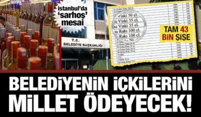 Avcılar’da ‘sarhoş’ mesai! CHP’li belediyenin içkilerini millet ödeyecek…Tam 43 bin şişe