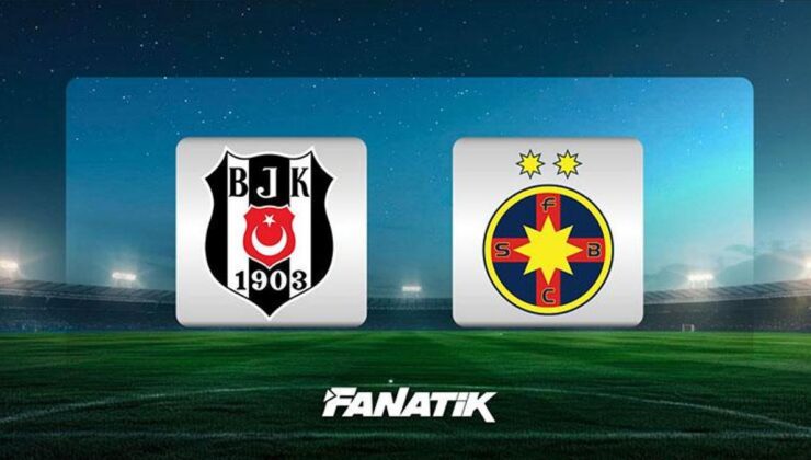 Beşiktaş – FCSB CANLI