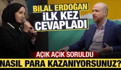 Bilal Erdoğan’a ‘Neyden para kazanıyorsunuz?’ diye soruldu! İlk kez bu kadar net anlattı