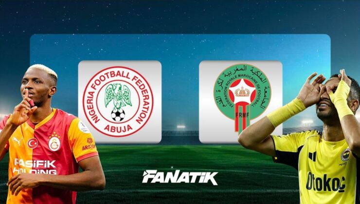 CANLI I Nijerya – Fas (Afrika Uluslar Kupası yarı final) Osimhen, En Nesyri’ye karşı