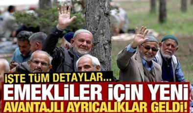 Emekliler için yeni avantajlı ayrıcalıklar geldi! İşte tüm detaylar