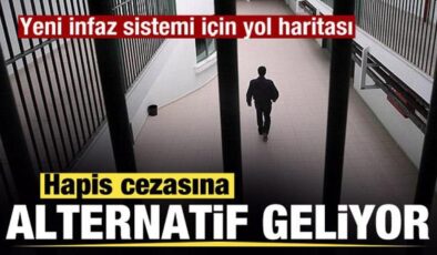 Hapis cezasına alternatif geliyor! Yeni infaz sistemi için yol haritası