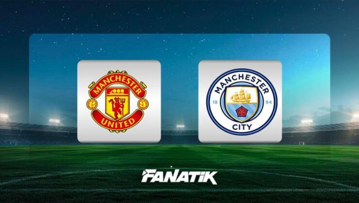 Manchester United – Manchester City maçı ne zaman, saat kaçta, hangi kanalda canlı yayınlanacak? (İngiltere Premier Lig)