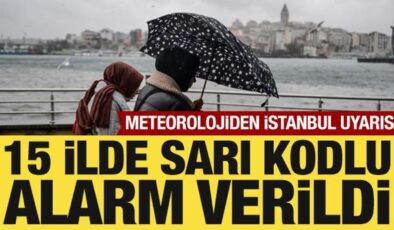 Meteorolojiden 15 ilde ‘sarı’ kodlu alarm verildi