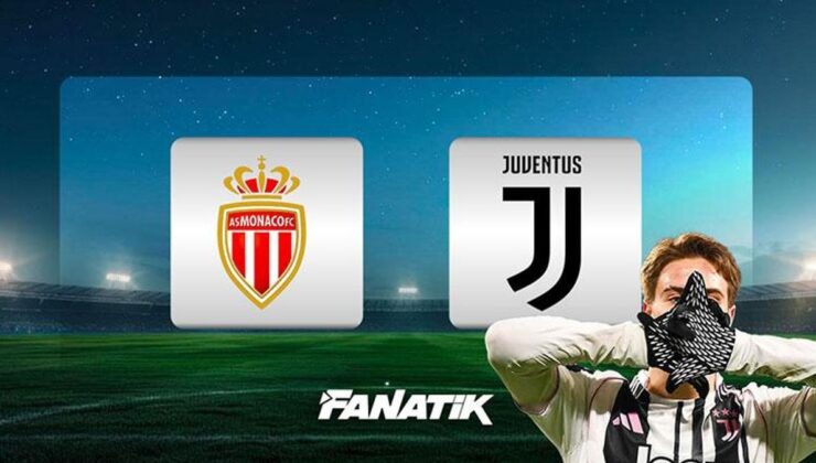 Monaco – Juventus maçı ne zaman, saat kaçta, hangi kanalda? Kenan Yıldız ilk 11’de mi? (Şampiyonlar Ligi 8. hafta)