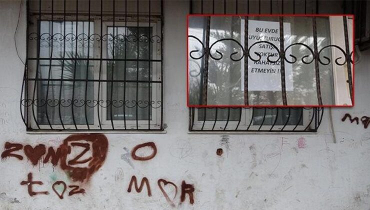 Operasyonların ardından mahalleli camlara not astı: Uyuşturucu bağımlıları evlere dadanmış