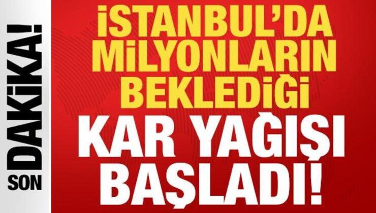 Son dakika haberi: İstanbul’da beklenen kar yağışı başladı! Okullar tatil edilmişti…