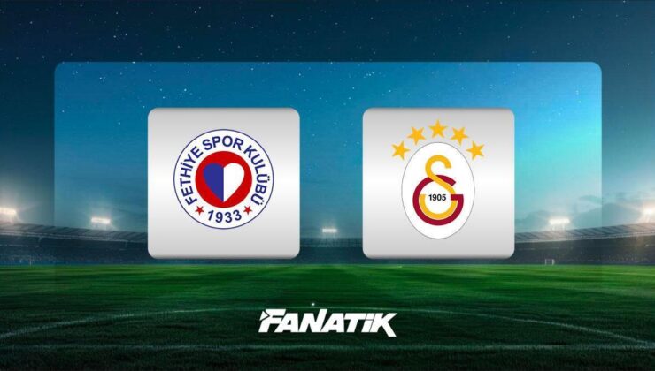 CANLI | Fethiyespor – Galatasaray maçı ne zaman, saat kaçta, hangi kanalda? (Muhtemel 11’ler)