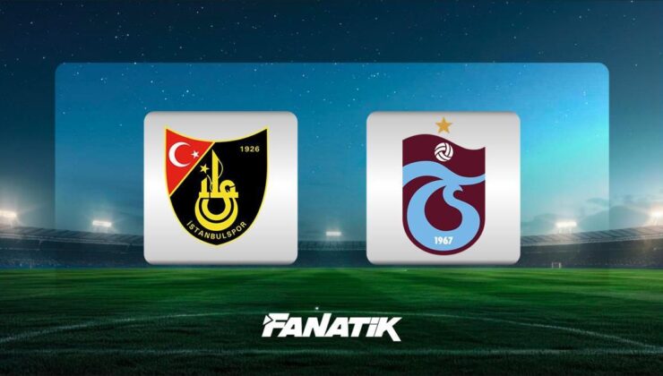 CANLI | İstanbulspor – Trabzonspor