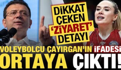 Voleybolcu Derya Çayırgan’ın ifadesi ortaya çıktı! Dikkat çeken ‘İmamoğlu’ sözleri…