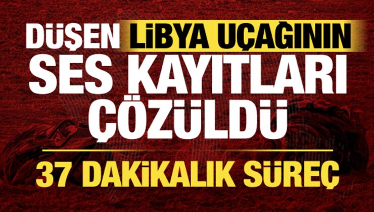 Ankara’da düşen Libya uçağında sıcak gelişme: Bakan Uraloğlu karakutu verilerini açıkladı