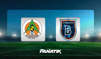 CANLI | Alanyaspor-Başakşehir (Süper Lig 23. hafta)