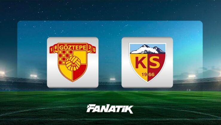 CANLI | Göztepe-Kayserispor (Süper Lig 22. hafta karşılaşması)