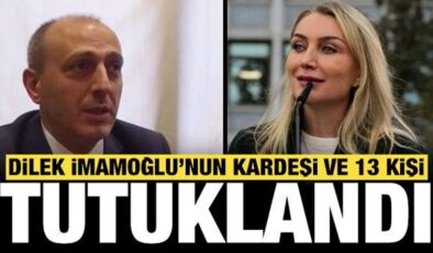Dilek İmamoğlu’nun kardeşi Ali Kaya’nın da olduğu 14 kişi tutuklandı