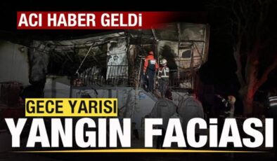 Gece yarısı yangın faciası! Acı haber geldi