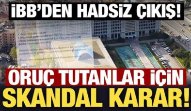 İBB’ye bağlı İsbak’tan oruç tutanlar için skandal karar!