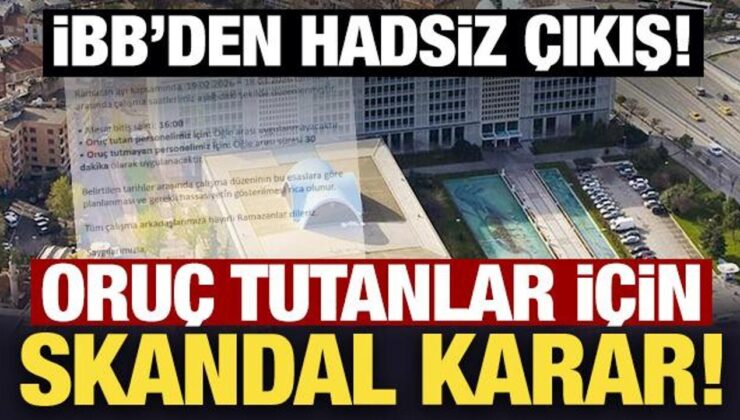 İBB’ye bağlı İsbak’tan oruç tutanlar için skandal karar!