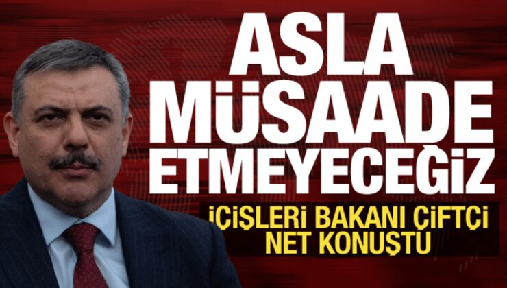 İçişleri Bakanı Çiftçi’den Terörsüz Türkiye mesajı: Müsaade etmeyeceğiz!