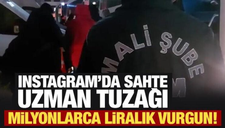 Instagram’da sahte uzman tuzağı! Milyonlarca liralık vurguna 65 gözaltı kararı