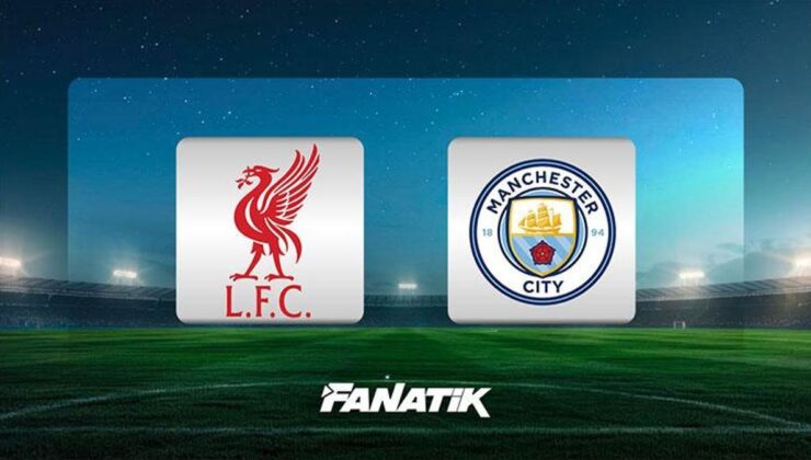 Liverpool – Manchester City maçı ne zaman, saat kaçta, hangi kanalda? Muhtemel 11’ler (Premier Lig)