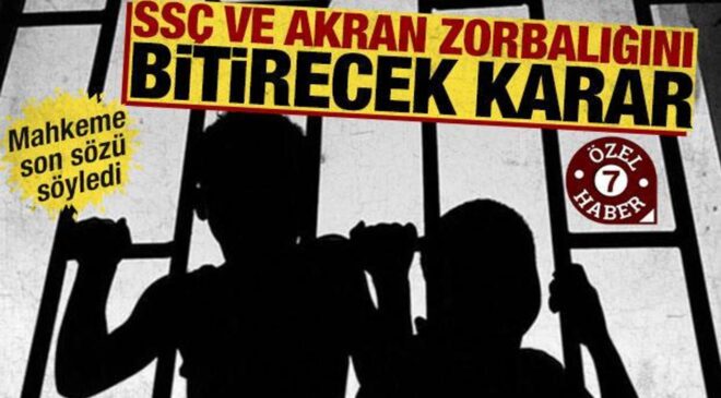 Mahkeme son sözü söyledi: SSÇ ve akran zorbalığını bitirecek karar