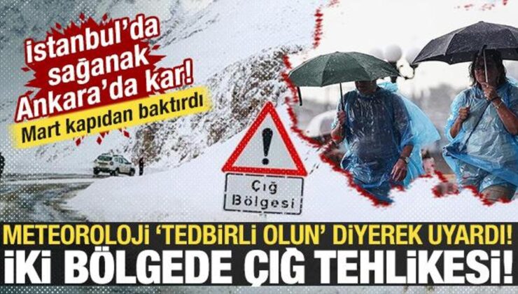Meteoroloji ‘Tedbirli olun’ diyerek uyardı: İstanbul’da sağanak, Ankara’da kar!
