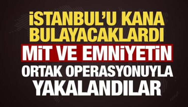 MİT ve Emniyet’ten ortak operasyon: İstanbul’da eylem hazırlığındaki 4 DHKP-C’li yakalandı