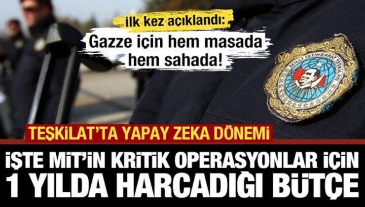 MİT’te yapay zeka çağı! Kirli oyunları açığa çıkaran strateji…Teşkilat’ın yıllık bütçesi