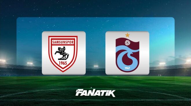 Samsunspor – Trabzonspor maçı ne zaman, saat kaçta ve hangi kanalda? (Muhtemel 11’ler)
