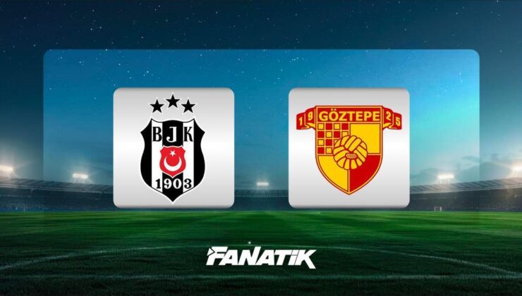 CANLI |Beşiktaş – Göztepe maçı Canlı Anlatım – BJK GÖZTEPE maçı kadroları, skoru ve istatistikleri (Süper Lig karşılaşması)