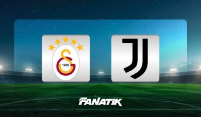CANLI | Galatasaray – Juventus maçı Canlı Anlatım – GS – JUVE maçı kadrosu, skoru ve istatistikleri