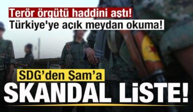 Terör örgütü haddini aştı! SDG’den Şam’a skandal liste! Türkiye’ye açık meydan okuma!