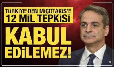 Türkiye’den Miçotakis’e sert tepki: Kabul edilemez