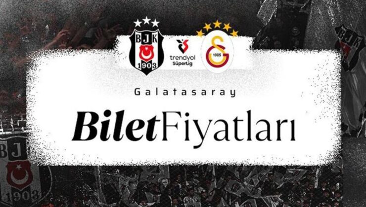 Beşiktaş-Galatasaray derbisinin bilet fiyatları açıklandı