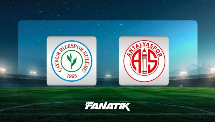 CANLI | Çaykur Rizespor – Antalyaspor (Süper Lig 25. hafta maçı)