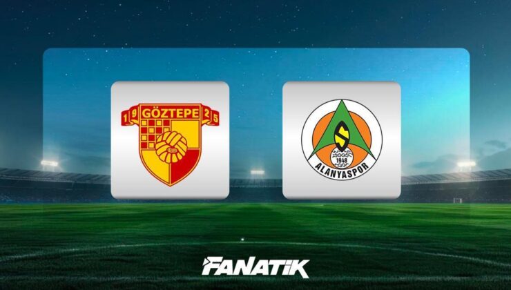 CANLI | Göztepe – Alanyaspor