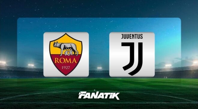 CANLI| Roma-Juventus (Serie A 27. hafta karşılaşması)